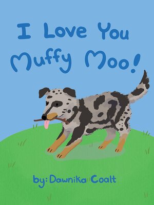 cover image of I Love You Muffy Moo!